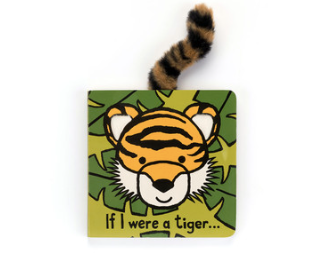 If I Were a Tiger Board Book